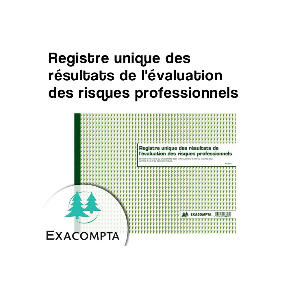 Registre unique des résultats de l'évaluation des risques professionnels - Exacompta