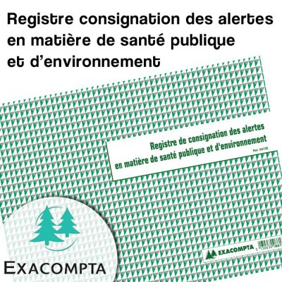 Registre consignation des alertes en matière de santé publique et d'environnement