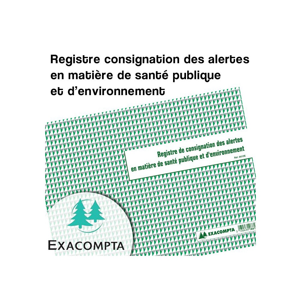 Registre consignation des alertes en matière de santé publique et d'environnement