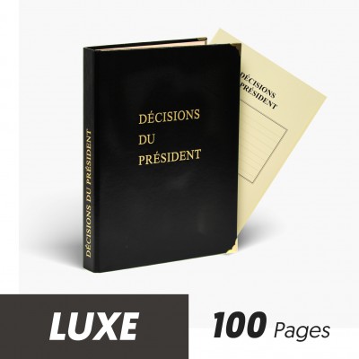 Registre Décisions du Président 100 pages Luxe