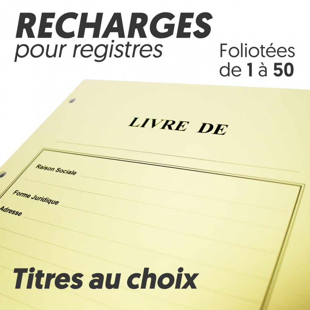 Recharges pour Registres 50 pages - Titres au choix