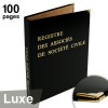 Registres des Associés pour Société Civile 100 pages Luxe