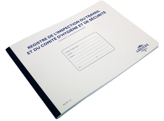 Registre de l'inspection du travail et du comité d'hygiène et de sécurité